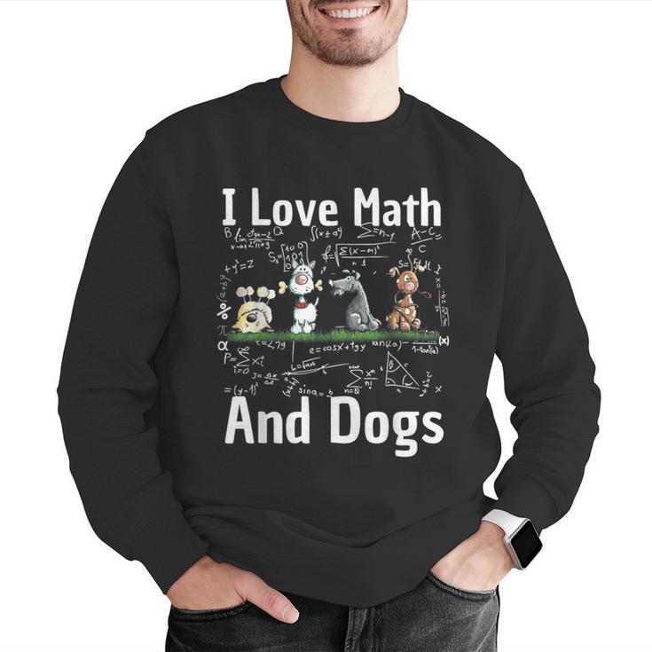 I Love Maths And Dogs Puppy Dog Lover Teacher Student Men Graphic Sweatshirt, funny gift