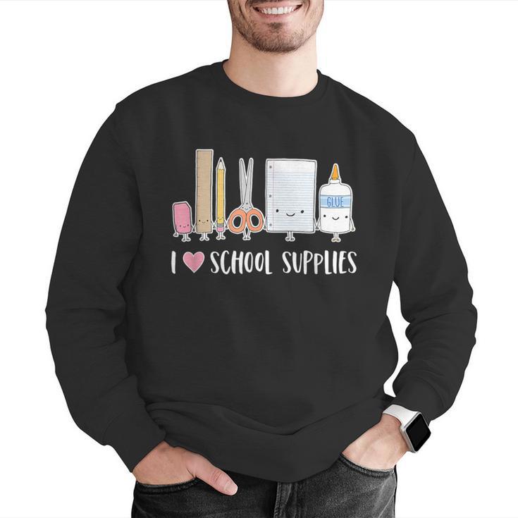I Love School Supplies Teacher Shirt Men Graphic Sweatshirt, funny gift I Love School Supplies Teacher Shirt Men Graphic Sweatshirt, funny gift