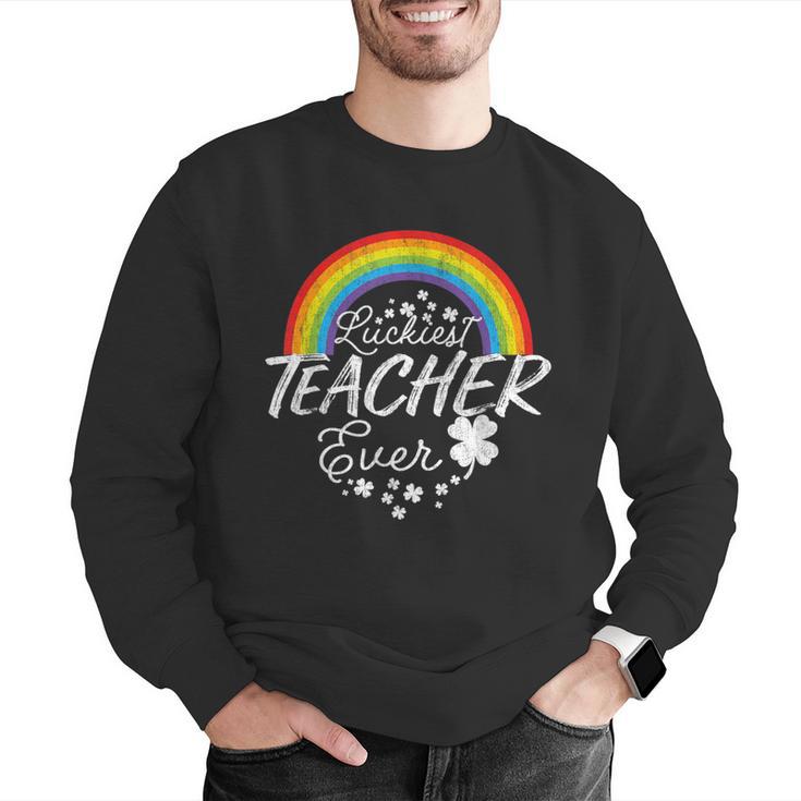 Luckiest Teacher Ever Rainbow- St Patricks Day Teacher Men Graphic Sweatshirt, funny gift