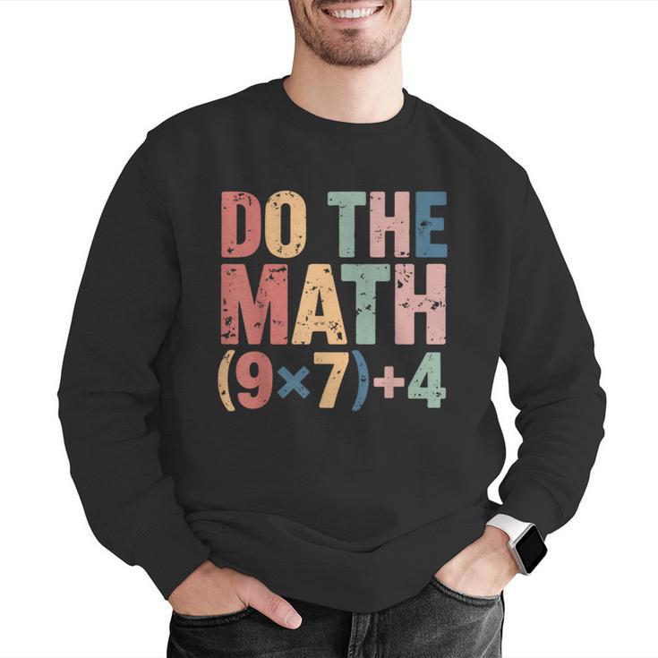 Do The Math 67 Meme Six Seven Teacher Men Graphic Sweatshirt, funny gift Do The Math 67 Meme Six Seven Teacher Men Graphic Sweatshirt, funny gift
