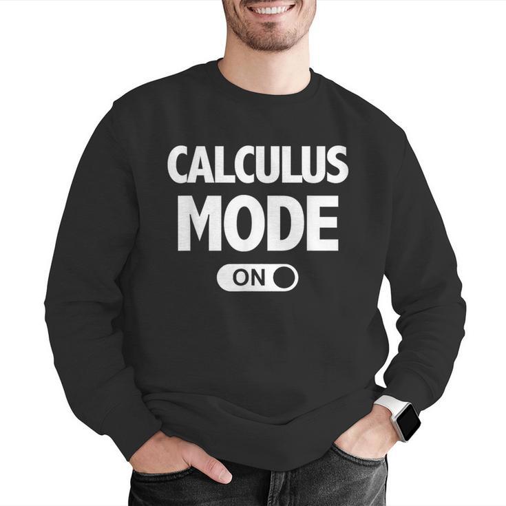 Math Calculus Mode On Teacher T-Shirt Men Graphic Sweatshirt, funny gift