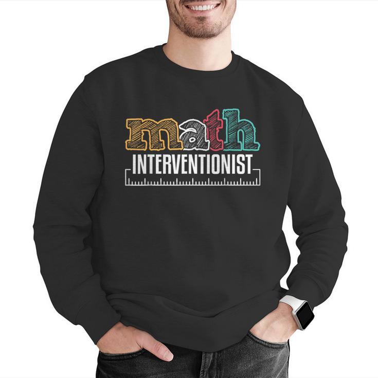 Math Interventionist Teacher Mathematics Men Graphic Sweatshirt, funny gift Math Interventionist Teacher Mathematics Men Graphic Sweatshirt, funny gift