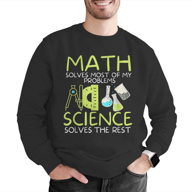 Math Solves Most Of My Problems Science Math Science Teacher Men Graphic Sweatshirt, Science Teacher Sweatshirts, funny gift Math Solves Most Of My Problems Science Math Science Teacher Men Graphic Sweatshirt, Science Teacher Sweatshirts, funny gift