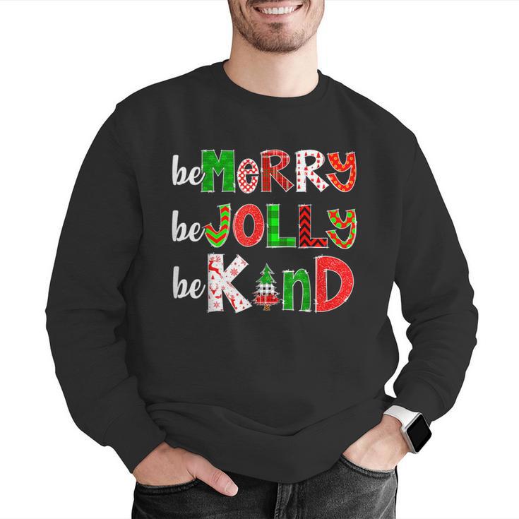 Be Merry Be Jolly Be Kind Merry Christmas Teacher Xmas Pjs Men Graphic Sweatshirt, funny gift Be Merry Be Jolly Be Kind Merry Christmas Teacher Xmas Pjs Men Graphic Sweatshirt, funny gift