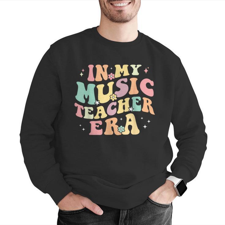 In My Music Teacher Era Retro Back To School Musician Band Men Women Men Graphic Sweatshirt, funny gift