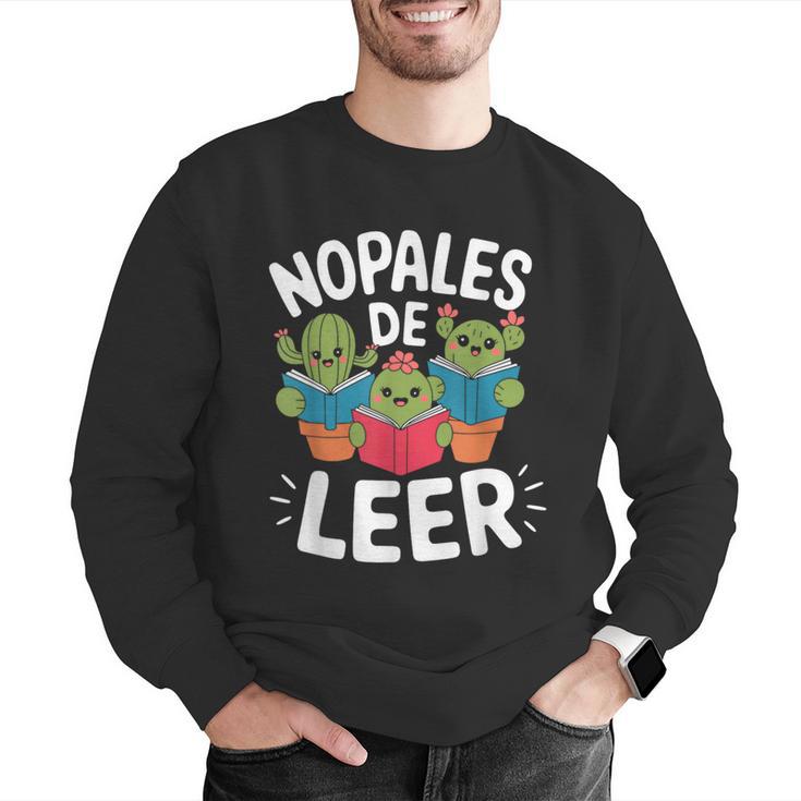 Nopales De Leer Bilingual Teacher Maestra Spanish Teacher Men Graphic Sweatshirt, funny gift Nopales De Leer Bilingual Teacher Maestra Spanish Teacher Men Graphic Sweatshirt, funny gift