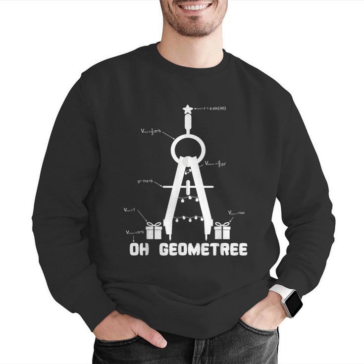 Oh Geometree Math Teacher Geometry Christmas Tree For Men Women Kids Men Graphic Sweatshirt, funny gift Oh Geometree Math Teacher Geometry Christmas Tree For Men Women Kids Men Graphic Sweatshirt, funny gift