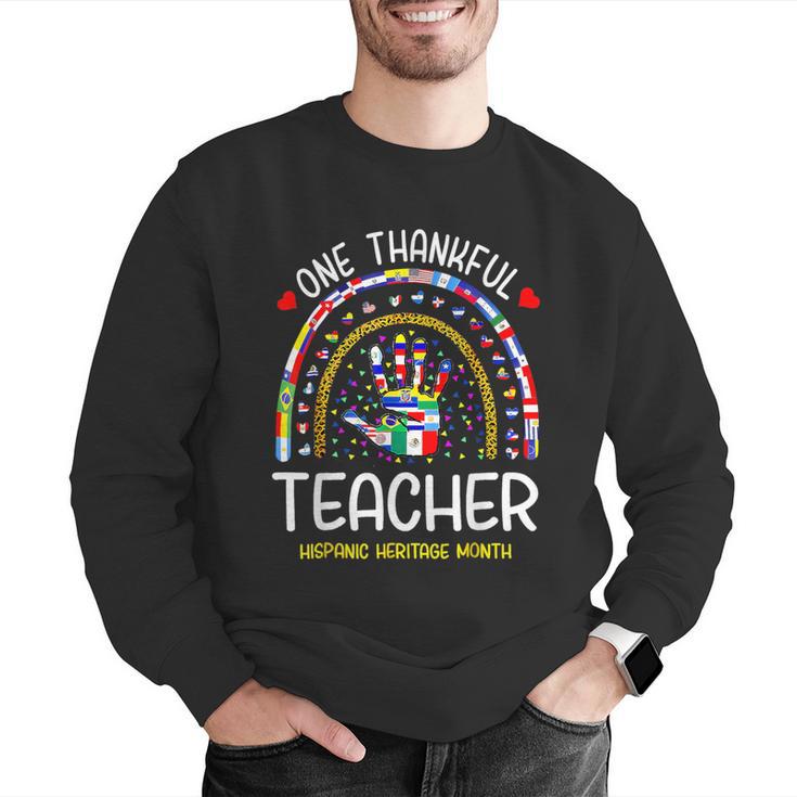 One Thankful Teacher Hispanic Heritage Month Countries Flags Men Graphic Sweatshirt, funny gift One Thankful Teacher Hispanic Heritage Month Countries Flags Men Graphic Sweatshirt, funny gift
