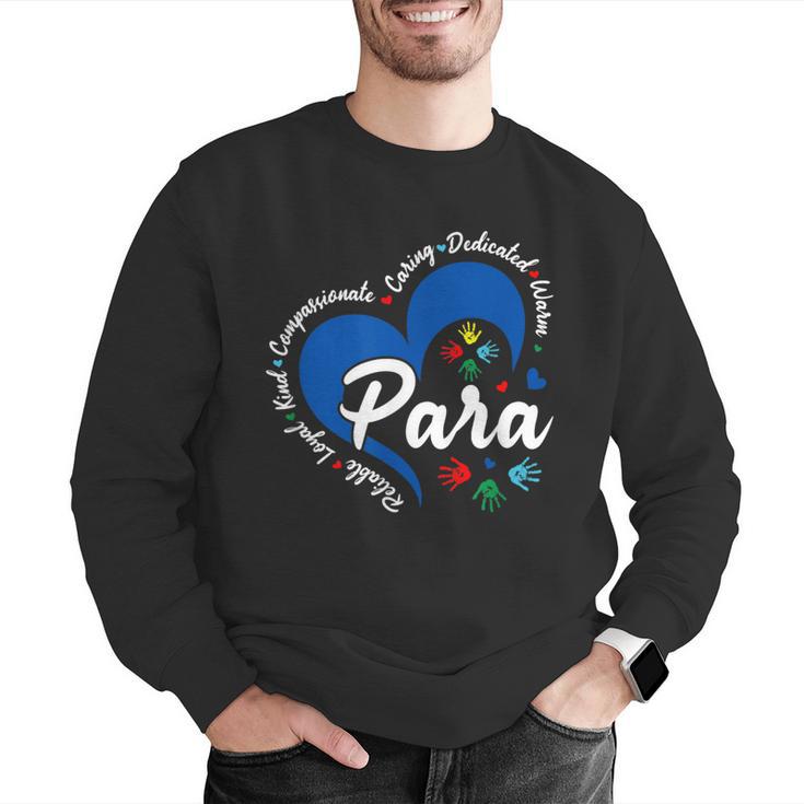 Para Heart Teacher Paraprofessional School Appreciation Men Graphic Sweatshirt, funny gift Para Heart Teacher Paraprofessional School Appreciation Men Graphic Sweatshirt, funny gift