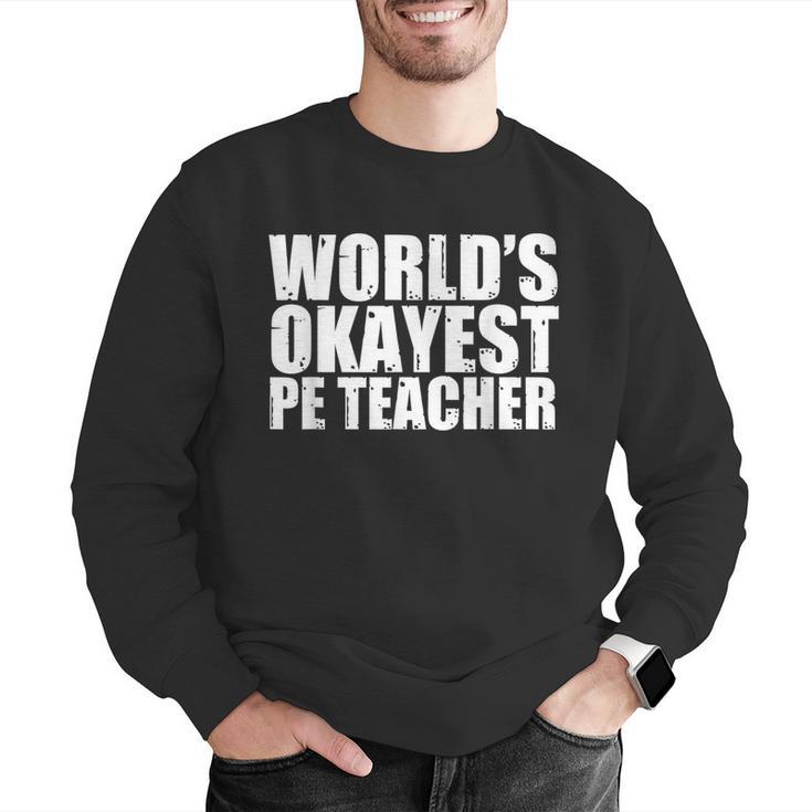 PE Teacher Men Graphic Sweatshirt, Pe Teacher Sweatshirts, funny gift PE Teacher Men Graphic Sweatshirt, Pe Teacher Sweatshirts, funny gift