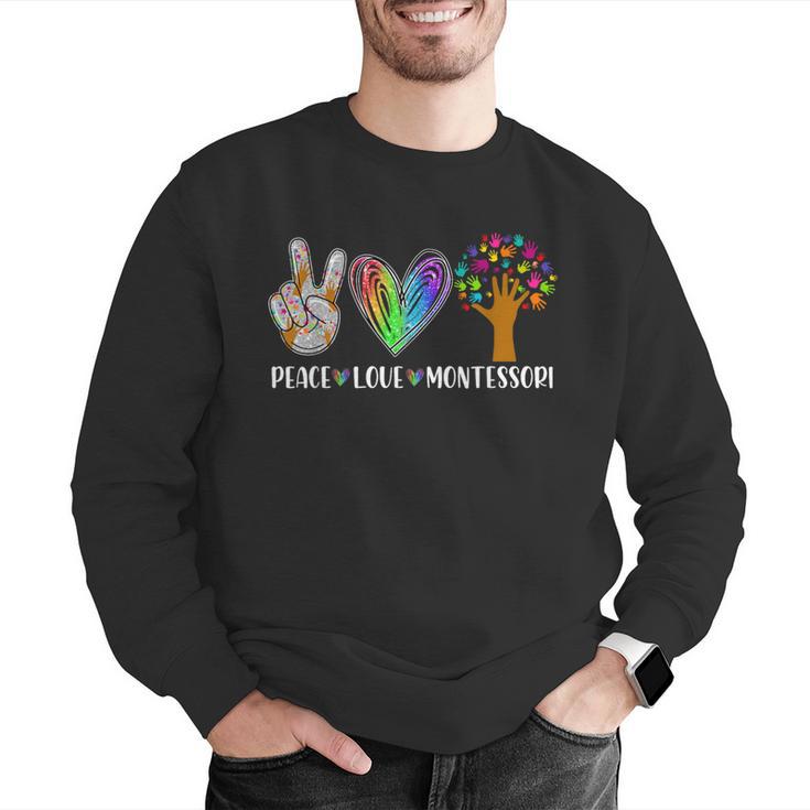 Peace Love Montessori Daycare Teacher Appreciation Men Graphic Sweatshirt, funny gift