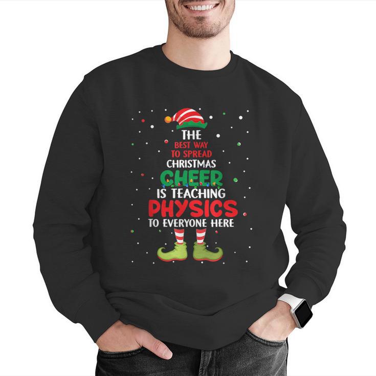 Physics Teacher Christmas Elf Christmas Cheer Men Graphic Sweatshirt, funny gift Physics Teacher Christmas Elf Christmas Cheer Men Graphic Sweatshirt, funny gift