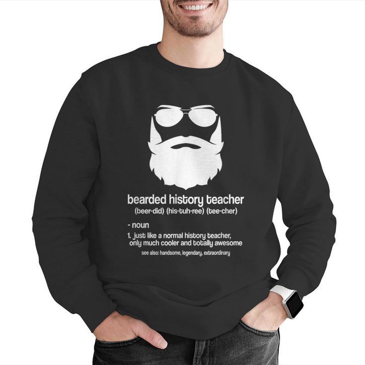 Professor Ancient Teaching Education Bearded History Teacher Men Graphic Sweatshirt, History Teacher Sweatshirts, funny gift