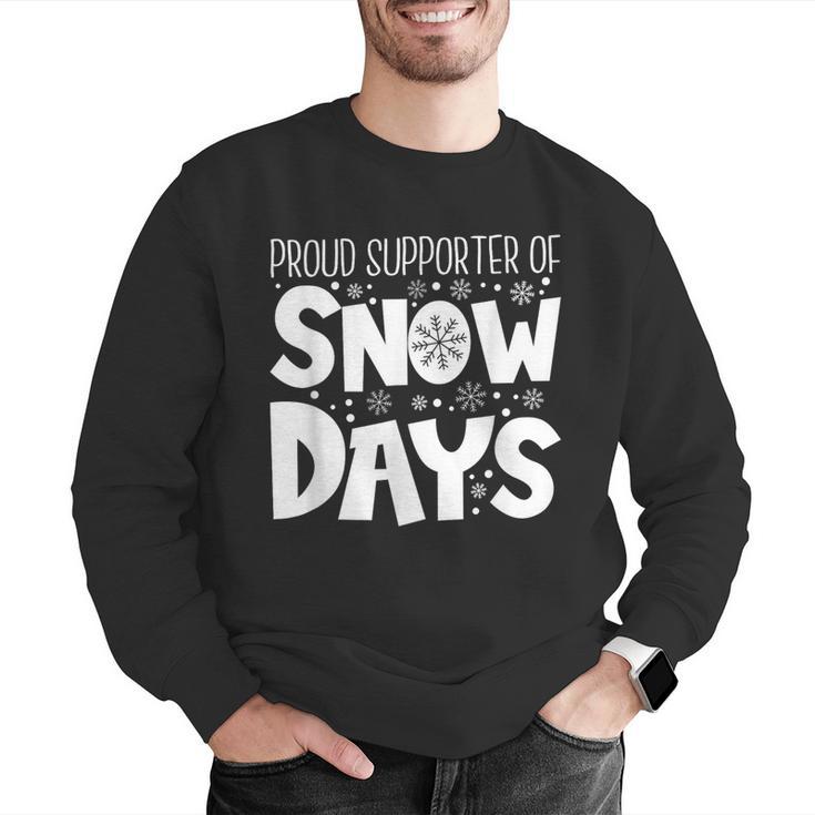 Proud Supporter Of Snow Days Teacher Christmas Men Women Men Graphic Sweatshirt, funny gift Proud Supporter Of Snow Days Teacher Christmas Men Women Men Graphic Sweatshirt, funny gift
