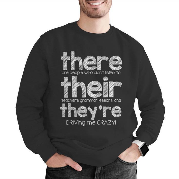 There Their They'Re English Grammar Teacher Humor Men Graphic Sweatshirt, English Teacher Sweatshirts, funny gift