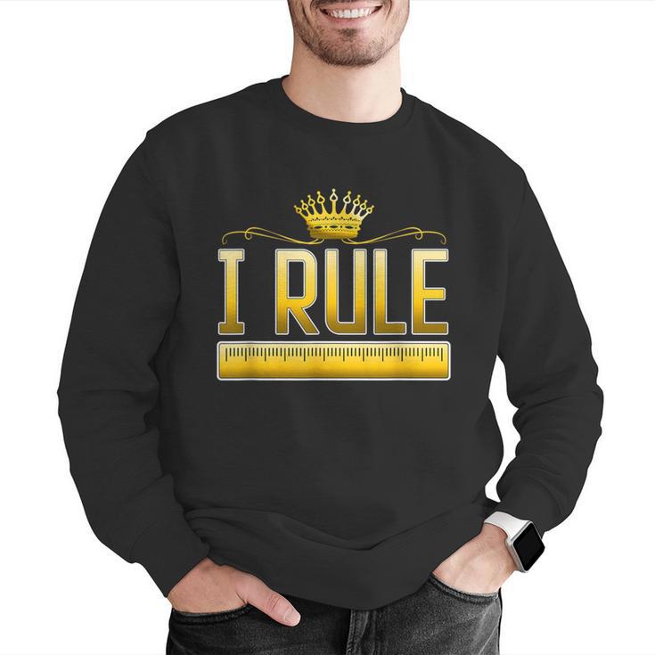I Rule Math Ruler Mathematics Pun Math Teacher Men Women Girls Kids Men Graphic Sweatshirt, funny gift I Rule Math Ruler Mathematics Pun Math Teacher Men Women Girls Kids Men Graphic Sweatshirt, funny gift