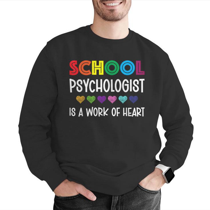 School Psychologist Is a Work Of Heart Teacher LSSP Doctor Men Graphic Sweatshirt, funny gift School Psychologist Is a Work Of Heart Teacher LSSP Doctor Men Graphic Sweatshirt, funny gift