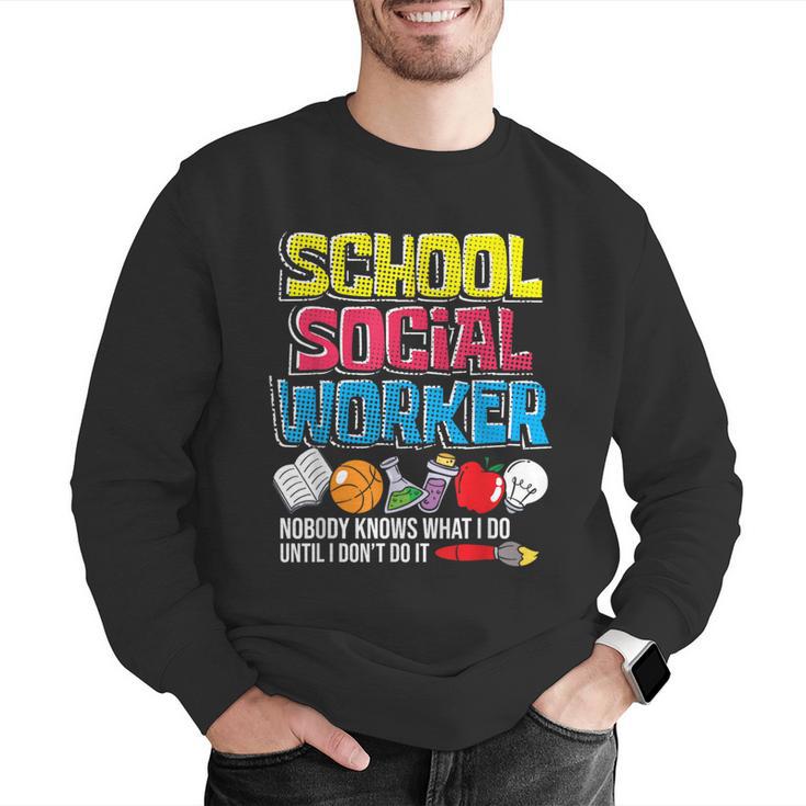 School Social Worker Teacher Caseworker Public Servant LSW Men Graphic Sweatshirt, funny gift School Social Worker Teacher Caseworker Public Servant LSW Men Graphic Sweatshirt, funny gift