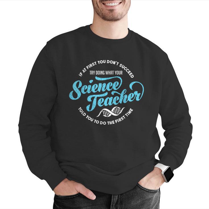 Science Teacher Must Haves Teach Science Teacher Men Graphic Sweatshirt, Science Teacher Sweatshirts, funny gift