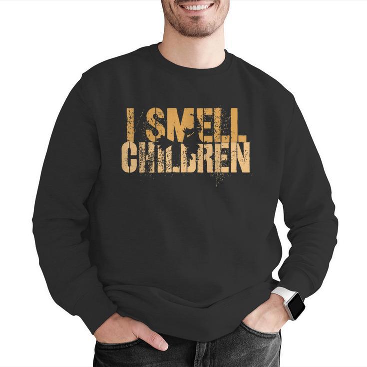 I SMELL CHILDREN Halloween Teacher Classroom I Teach Men Graphic Sweatshirt, funny gift I SMELL CHILDREN Halloween Teacher Classroom I Teach Men Graphic Sweatshirt, funny gift