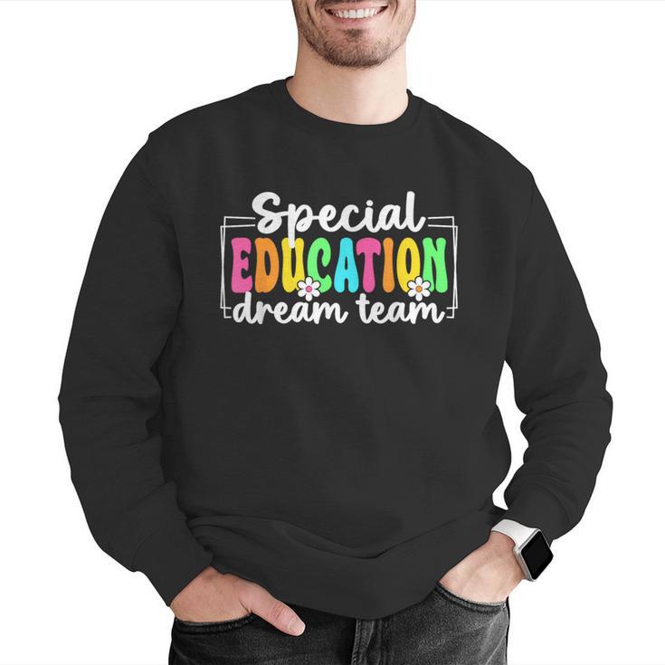 Special Education Dream Team Back To School SPED Teacher Men Graphic Sweatshirt, funny gift Special Education Dream Team Back To School SPED Teacher Men Graphic Sweatshirt, funny gift