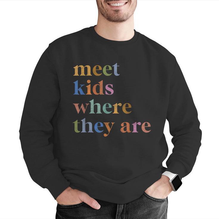 SPED Teacher SLP Meet Kids Where They Are Special Education Men Graphic Sweatshirt, funny gift SPED Teacher SLP Meet Kids Where They Are Special Education Men Graphic Sweatshirt, funny gift