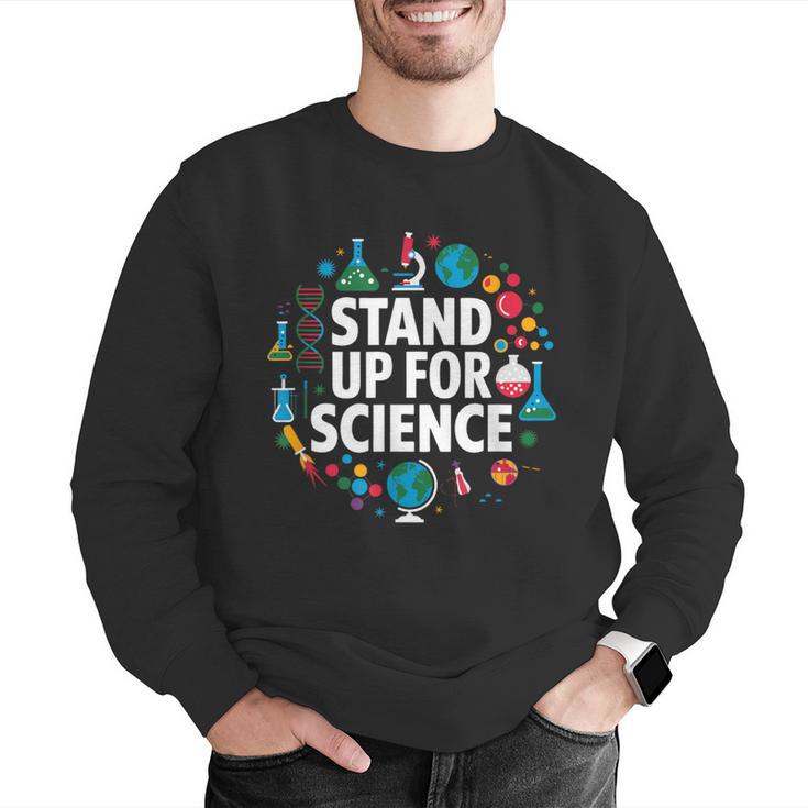 Stand Up For Science STEM Advocacy Pro Scientific Teacher Men Graphic Sweatshirt, Science Teacher Sweatshirts, funny gift Stand Up For Science STEM Advocacy Pro Scientific Teacher Men Graphic Sweatshirt, Science Teacher Sweatshirts, funny gift