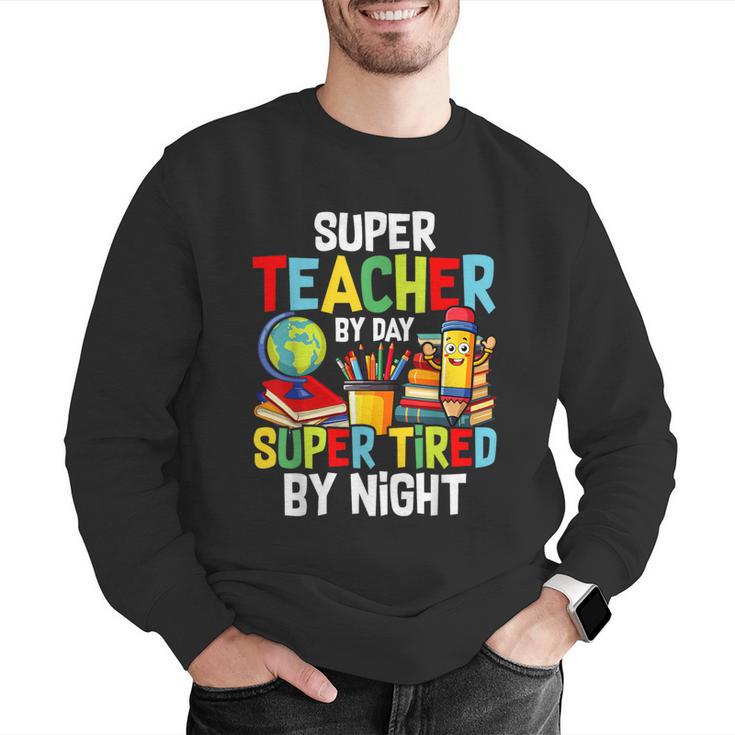 Super Teacher By Day Super Tired By Night Men Graphic Sweatshirt, Super Teacher Sweatshirts, funny gift Super Teacher By Day Super Tired By Night Men Graphic Sweatshirt, Super Teacher Sweatshirts, funny gift