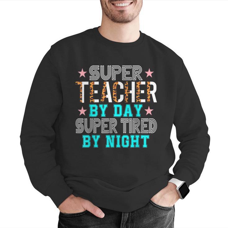 Super Teacher By Day Super Tired By Night Superhero Teacher Men Women Men Graphic Sweatshirt, Super Teacher Sweatshirts, funny gift Super Teacher By Day Super Tired By Night Superhero Teacher Men Women Men Graphic Sweatshirt, Super Teacher Sweatshirts, funny gift