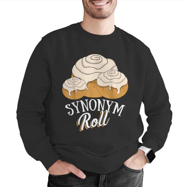Synonym Roll Teacher And Grammar Geeks Pun For Men Women Kids Men Graphic Sweatshirt, funny gift