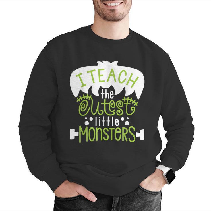I Teach The Cutest Little Monsters Halloween Teacher Spooky Men Graphic Sweatshirt, funny gift