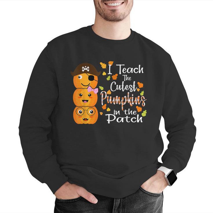 I Teach The Cutest Pumpkins Halloween Shirt For Teachers Men Graphic Sweatshirt, funny gift