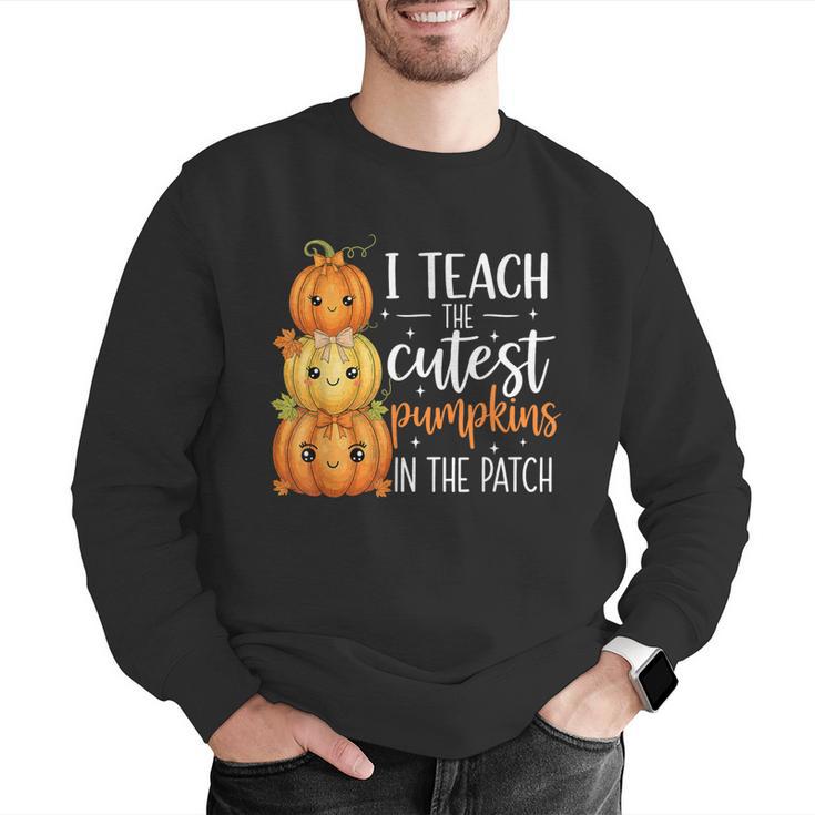 I Teach The Cutest Pumpkins In The Patch Fall Autumn Teacher Men Graphic Sweatshirt, funny gift I Teach The Cutest Pumpkins In The Patch Fall Autumn Teacher Men Graphic Sweatshirt, funny gift