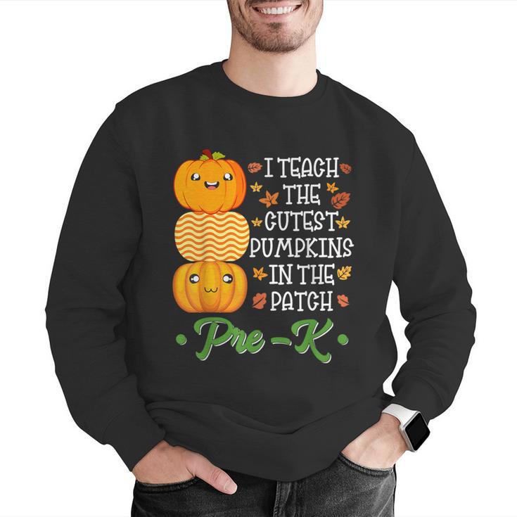 I Teach Cutest Pumpkins In Patch Thanksgiving Teacher Pre-K For Men Women Men Graphic Sweatshirt, funny gift