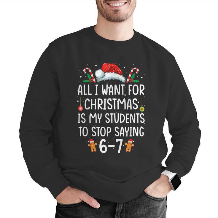 Teacher 67 Christmas Six Seven 6-7 For Men Women Humor Men Graphic Sweatshirt, funny gift Teacher 67 Christmas Six Seven 6-7 For Men Women Humor Men Graphic Sweatshirt, funny gift