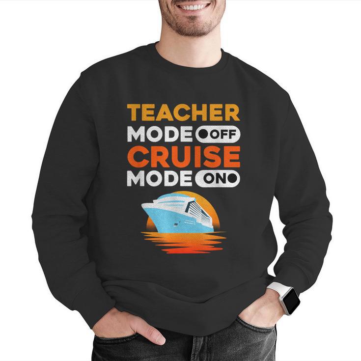 Teacher Cruise Shirt Cruise Mode Men Women Men Graphic Sweatshirt, funny gift Teacher Cruise Shirt Cruise Mode Men Women Men Graphic Sweatshirt, funny gift