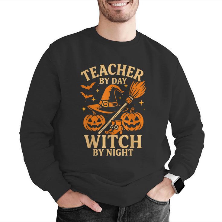 Teacher By Day Witch By Night Halloween Teacher Witch Men Graphic Sweatshirt, funny gift