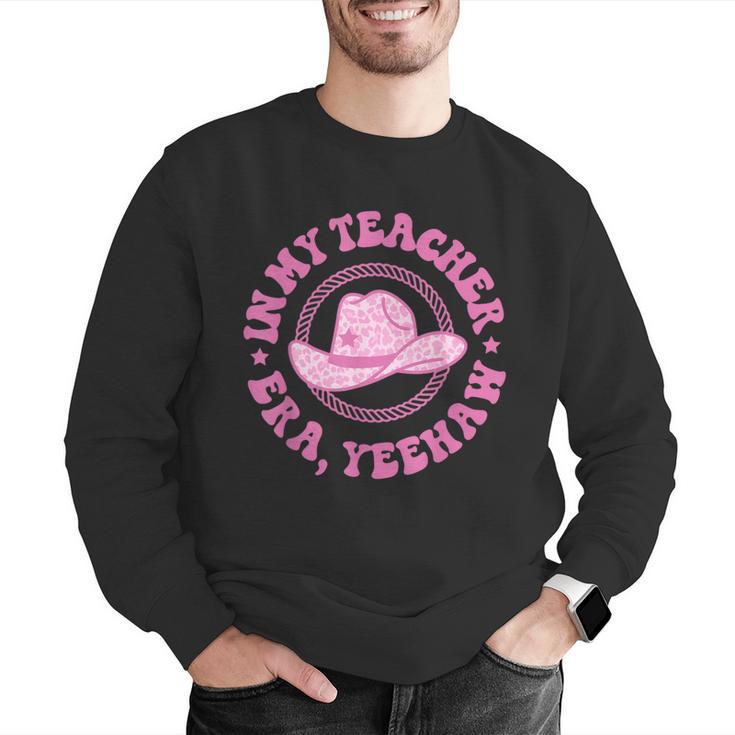 In My Teacher Era Yeehaw Pink Teacher Western Cowgirl Men Graphic Sweatshirt, funny gift In My Teacher Era Yeehaw Pink Teacher Western Cowgirl Men Graphic Sweatshirt, funny gift
