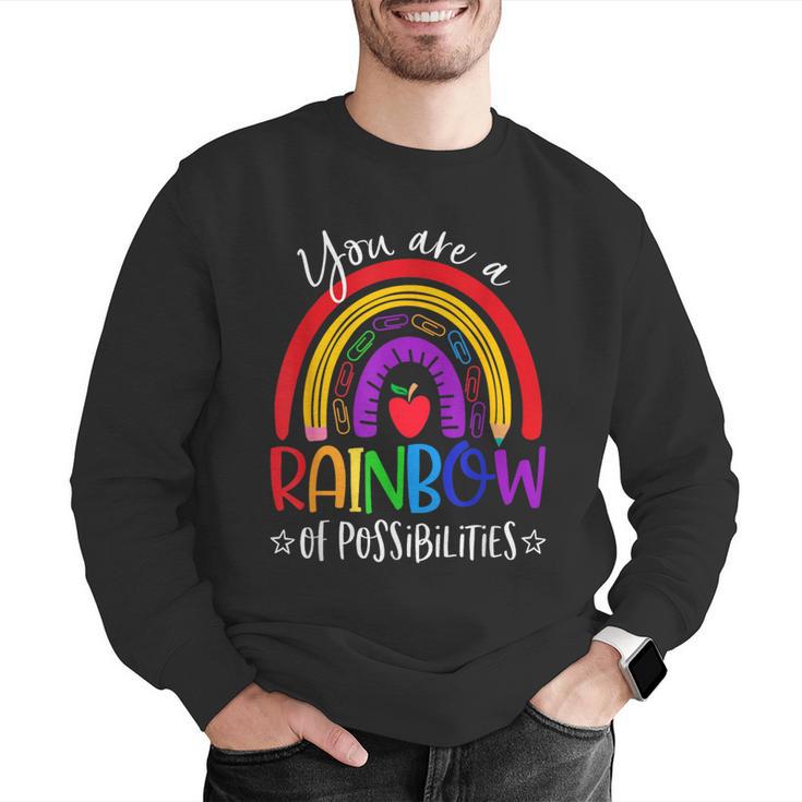 Teacher You Are a Rainbow Of Possibilities Funny Men Graphic Sweatshirt, funny gift Teacher You Are a Rainbow Of Possibilities Funny Men Graphic Sweatshirt, funny gift