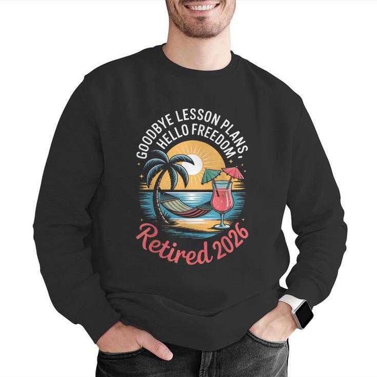 Teacher Retirement Shirts 2026 Goodbye Lesson Hello Freedom Men Graphic Sweatshirt, funny gift Teacher Retirement Shirts 2026 Goodbye Lesson Hello Freedom Men Graphic Sweatshirt, funny gift