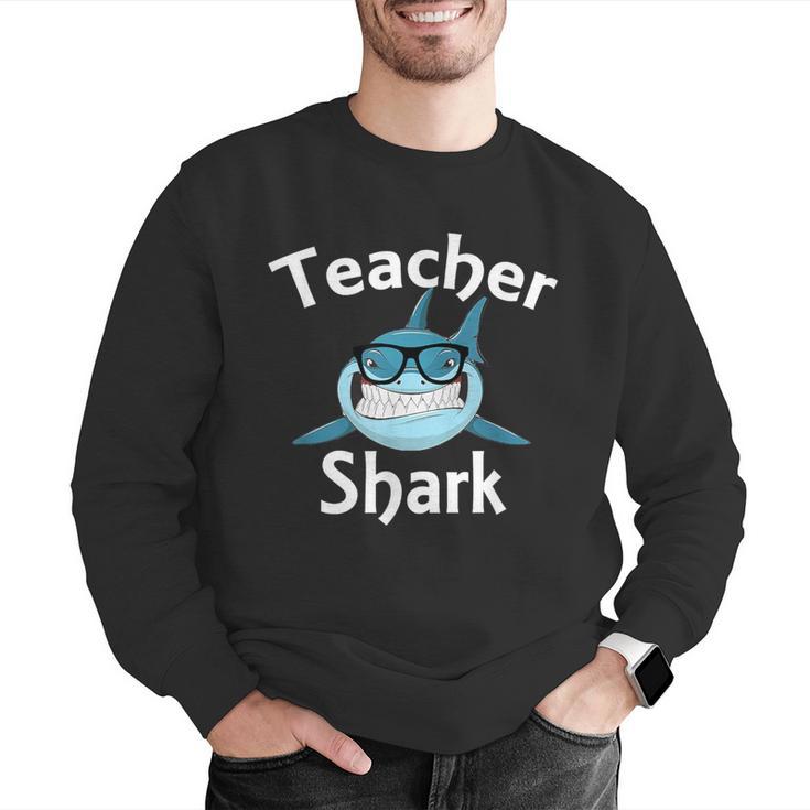 Teacher Shark Teacher For Men Women Men Graphic Sweatshirt, funny gift