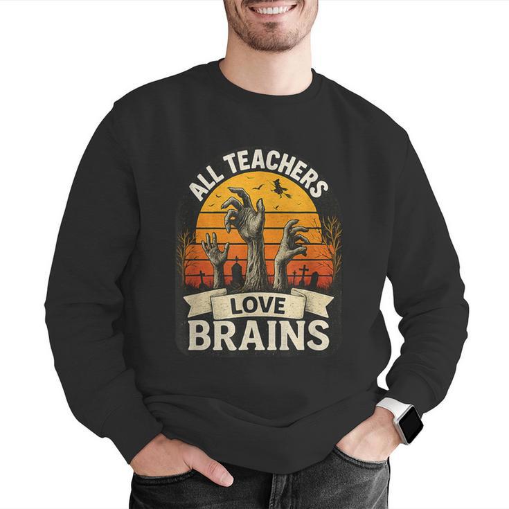 Teacher All Teachers Love Brains Halloween Men Graphic Sweatshirt, funny gift Teacher All Teachers Love Brains Halloween Men Graphic Sweatshirt, funny gift