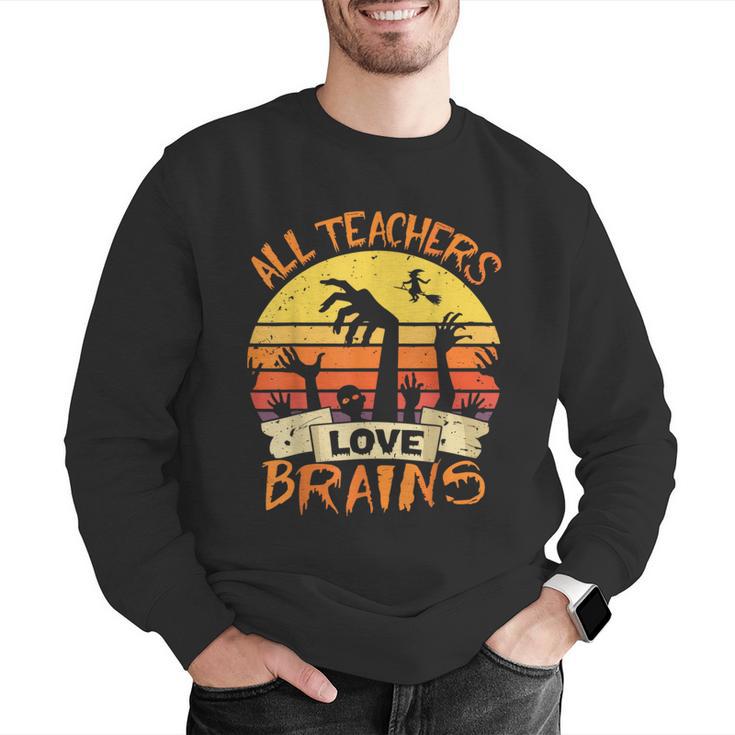 All Teachers Love Brains Shirt Halloween Teachers Men Graphic Sweatshirt, funny gift