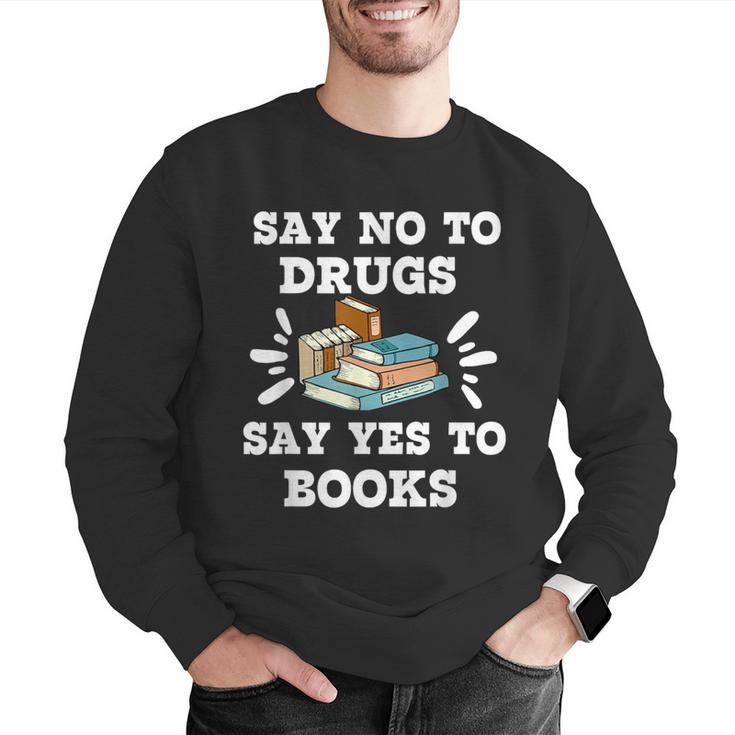 Teachers Red Ribbon Week Say No To Drugs Say Yes To Books Men Graphic Sweatshirt, funny gift Teachers Red Ribbon Week Say No To Drugs Say Yes To Books Men Graphic Sweatshirt, funny gift