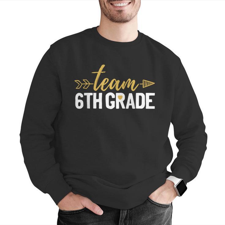 Team 6th Grade Hello Sixth Grade Crew Squad Teacher Kids Men Graphic Sweatshirt, funny gift Team 6th Grade Hello Sixth Grade Crew Squad Teacher Kids Men Graphic Sweatshirt, funny gift