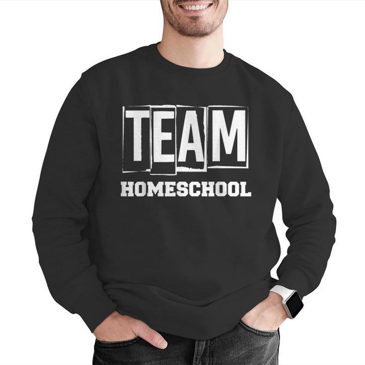 Team Homeschool Homeschooler Homeschooling Teacher Mom Kids Men Graphic Sweatshirt, funny gift Team Homeschool Homeschooler Homeschooling Teacher Mom Kids Men Graphic Sweatshirt, funny gift