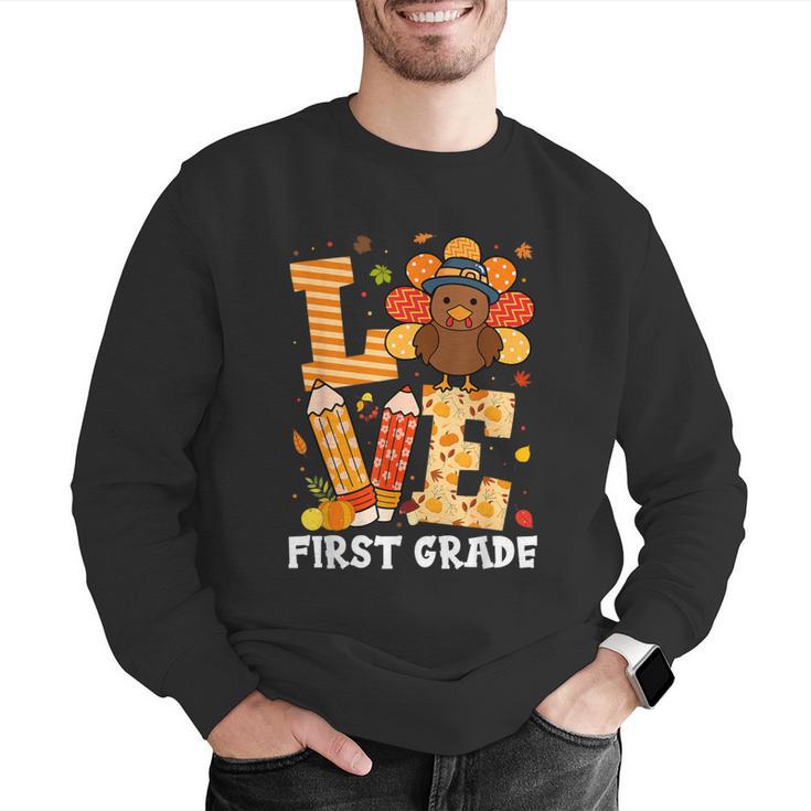 Thanksgiving Love First Grade Teacher Turkey Autumn Fall For Men Women Girls Kids Men Graphic Sweatshirt, First Grade Teacher Sweatshirts, funny gift