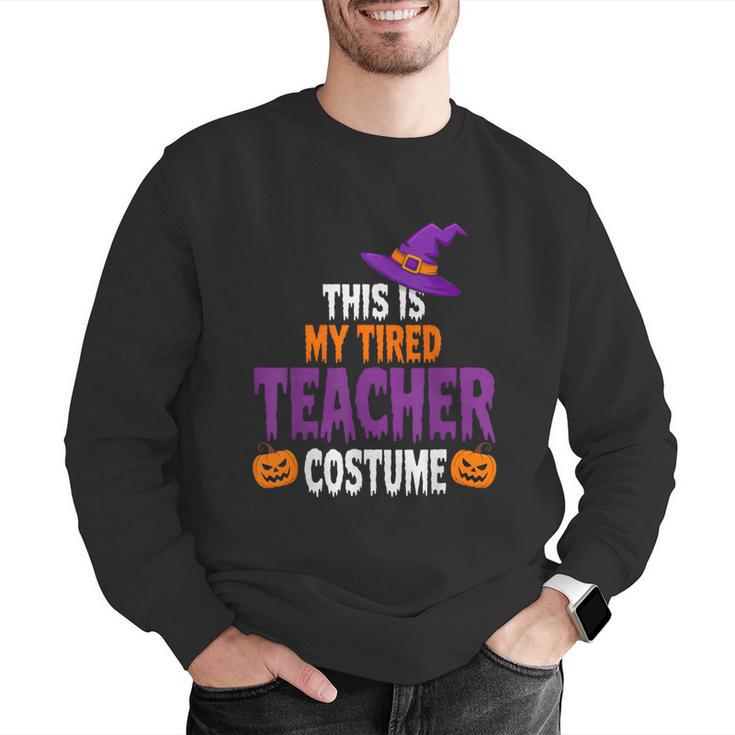 Tired Teacher Costume For Halloween Teachers Men Graphic Sweatshirt, funny gift