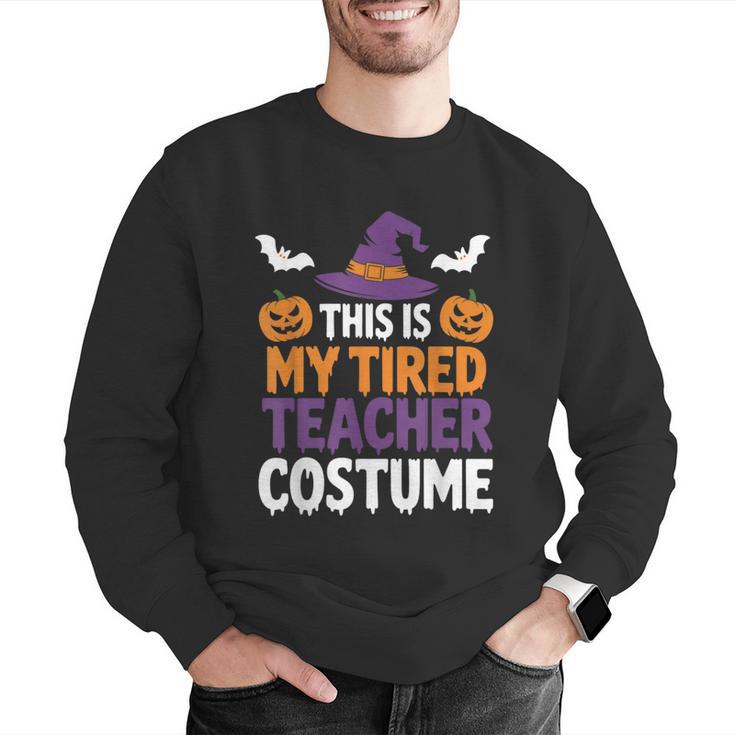 Tired Teacher Costume For Humor Halloween Men Graphic Sweatshirt, funny gift