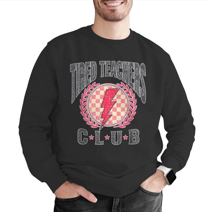 Tired Teachers Club Study Lover School Apparel Men Graphic Sweatshirt, funny gift Tired Teachers Club Study Lover School Apparel Men Graphic Sweatshirt, funny gift